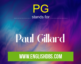 PG means Paul Gillard PG