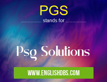 PGS means Psg Solutions PGS