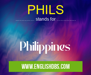 PHILS means Philippines PHILS