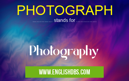 PHOTOGRAPH means Photography PHOTOGRAPH