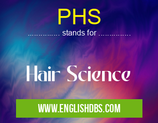 PHS means Hair Science PHS