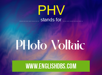 PHV means PHoto Voltaic PHV