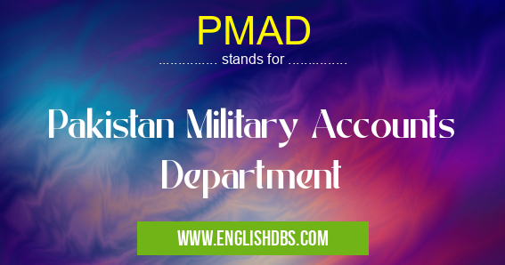 PMAD means Pakistan Military Accounts Department PMAD