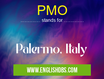 PMO means Palermo, Italy PMO