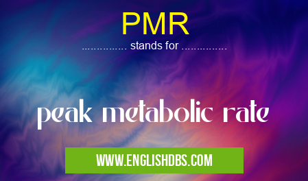 PMR means peak metabolic rate PMR