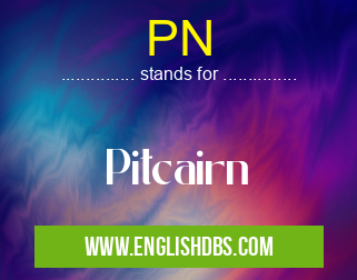 PN means Pitcairn PN