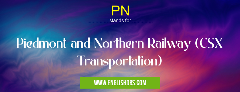 PN means Piedmont and Northern Railway (CSX Transportation) PN