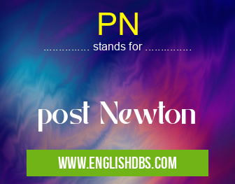 PN means post Newton PN