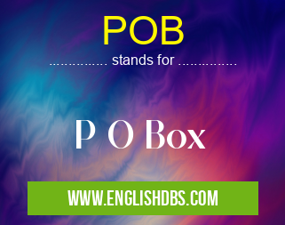 POB means P O Box POB