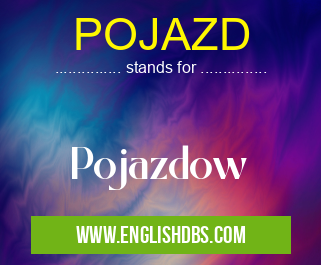 POJAZD means Pojazdow POJAZD