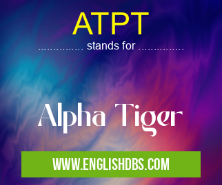 ATPT means Alpha Tiger ATPT