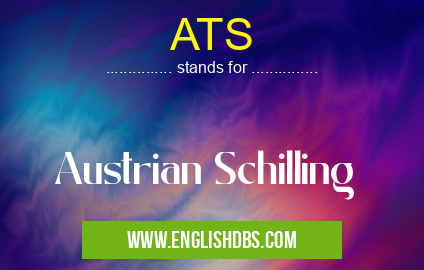 ATS means Austrian Schilling ATS