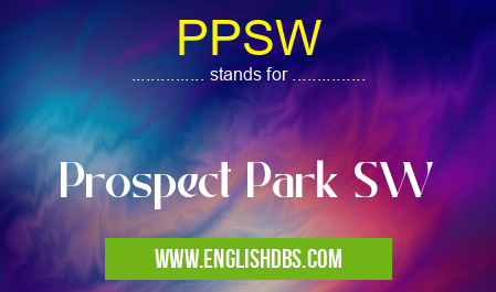 PPSW means Prospect Park SW PPSW