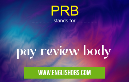 PRB means pay review body PRB