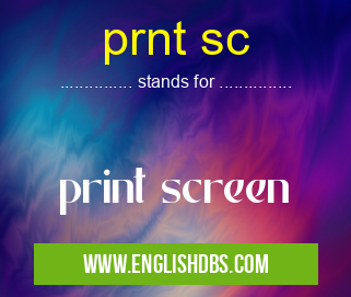 prnt sc means print screen prnt sc
