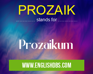 PROZAIK means Prozaikum PROZAIK