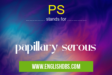 PS means papillary serous PS