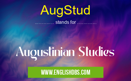 AugStud means Augustinian Studies AugStud