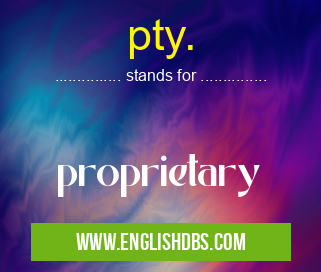 pty. means proprietary pty.