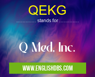 QEKG means Q Med, Inc. QEKG
