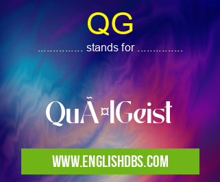 QG means QuälGeist QG