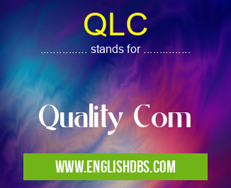 QLC means Quality Com QLC