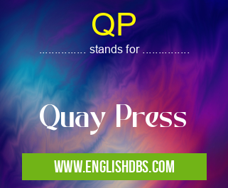 QP means Quay Press QP