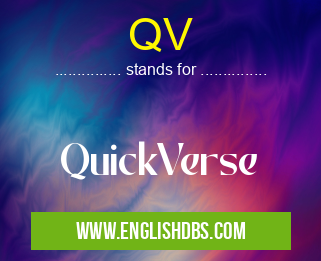 QV means QuickVerse QV