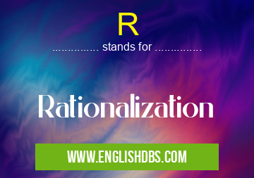 R means Rationalization R