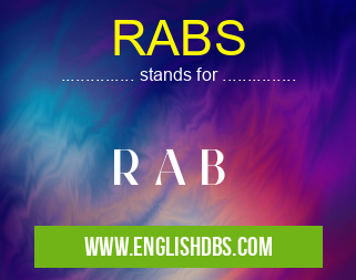 RABS means R A B RABS