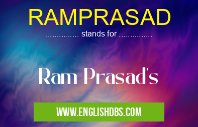RAMPRASAD means Ram Prasad's RAMPRASAD