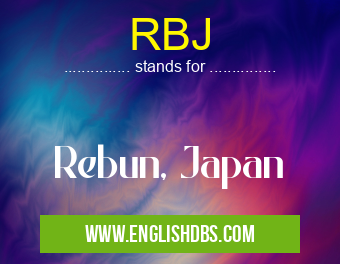 RBJ means Rebun, Japan RBJ