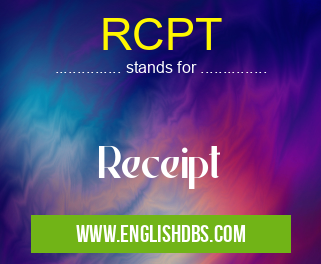 RCPT means Receipt RCPT
