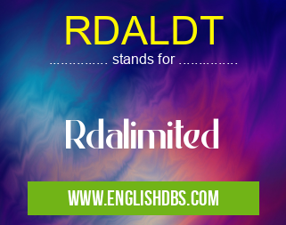 RDALDT means Rdalimited RDALDT