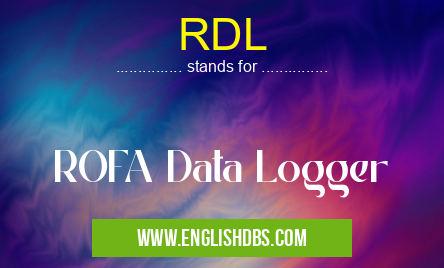 RDL means ROFA Data Logger RDL