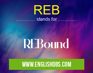 REB means REBound REB