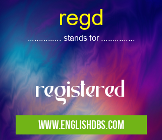 regd means registered regd