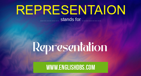 REPRESENTAION means Representation REPRESENTAION