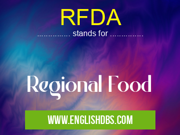 RFDA means Regional Food RFDA
