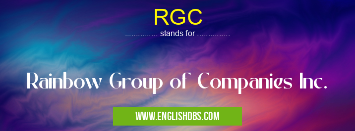 RGC means Rainbow Group of Companies Inc. RGC