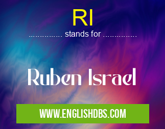 RI means Ruben Israel RI