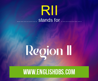 RII means Region II RII