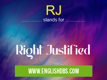 RJ means Right Justified RJ