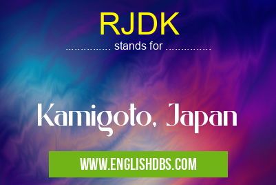 RJDK means Kamigoto, Japan RJDK