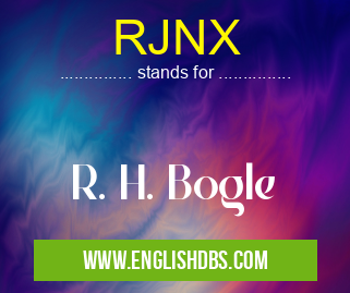 RJNX means R. H. Bogle RJNX