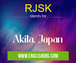 RJSK means Akita, Japan RJSK