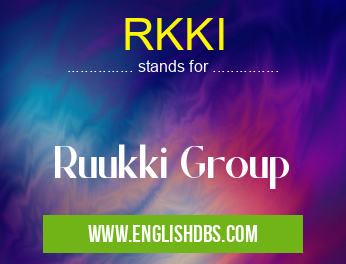 RKKI means Ruukki Group RKKI