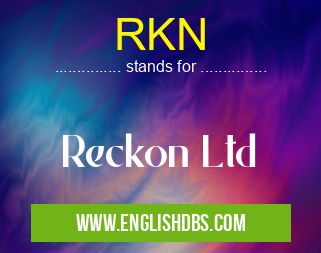 RKN means Reckon Ltd RKN