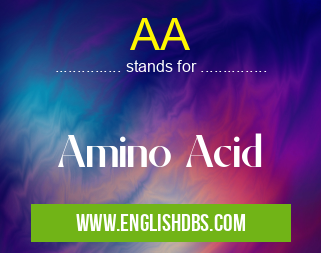 AA means Amino Acid AA