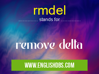rmdel means remove delta rmdel